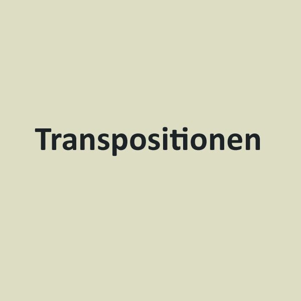 Transpositionen