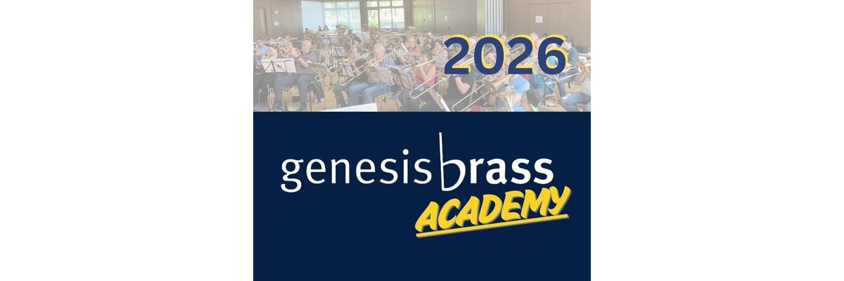 18.-20. September 2026: genesis brass academy - 