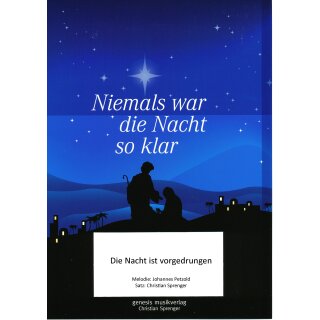 Die Nacht ist vorgedrungen - Einzelstimmen-Set