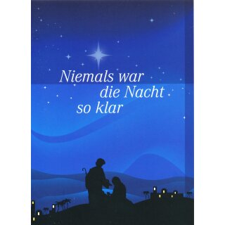 Weihnachtskarte "Niemals war die Nacht so klar"...