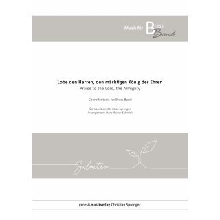 Lobe den Herren, den mächtigen König der Ehren