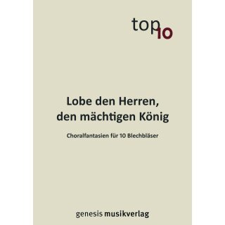 "Lobe den Herren, den mächtigen...