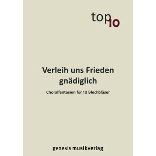"Verleih uns Frieden gnädiglich" für...