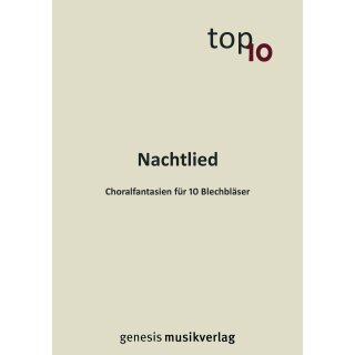 "Nachtlied" für 10 Bläser