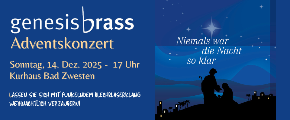 14. Dezember 2025: Konzert genesis brass in Bad Zwesten