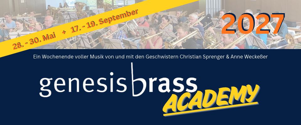 +++ TERMINE genesis brass academy 2027 ***